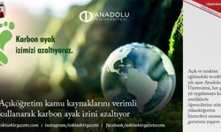Açıköğretim kamu kaynaklarını verimli kullanarak karbon ayak izini azaltıyor