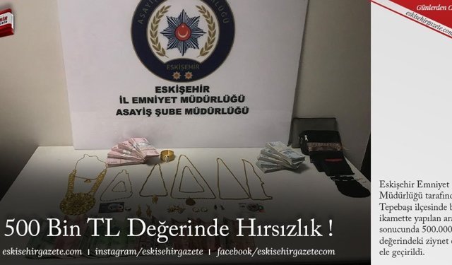 500 Bin TL Değerinde Hırsızlık !