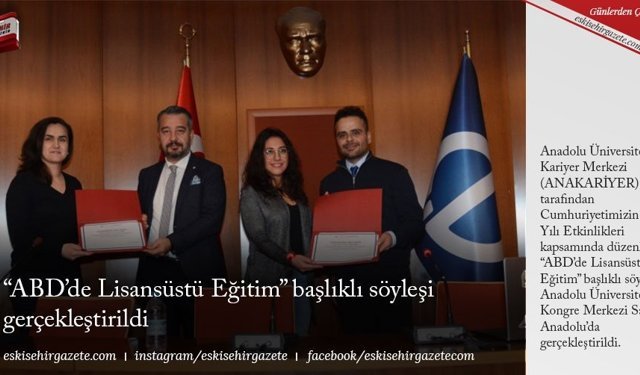 “ABD’de Lisansüstü Eğitim” başlıklı söyleşi gerçekleştirildi