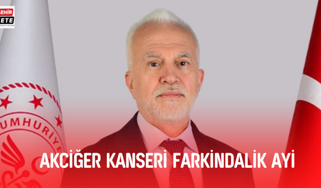 AKCİĞER KANSERİ FARKINDALIK AYI