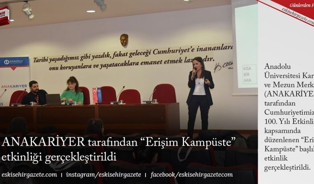 ANAKARİYER tarafından “Erişim Kampüste” etkinliği gerçekleştirildi