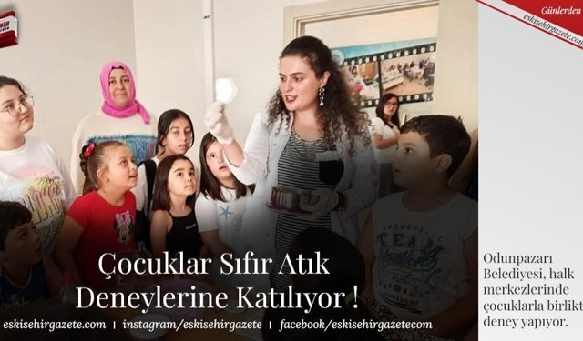 Çocuklar Sıfır Atık Deneylerine Katılıyor!