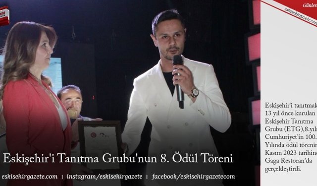 Eskişehir'i Tanıtma Grubu'nun 8. Ödül Töreni