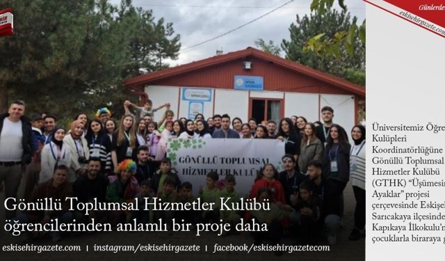 Gönüllü Toplumsal Hizmetler Kulübü öğrencilerinden anlamlı bir proje daha