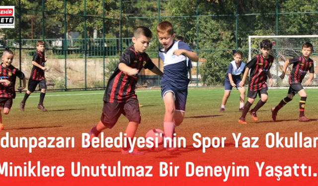 Odunpazarı Belediyesi'nin Spor Yaz Okulları, minik futbolculara unutulmaz bir deneyim yaşattı