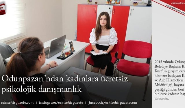 Odunpazarı’ndan kadınlara ücretsiz psikolojik danışmanlık