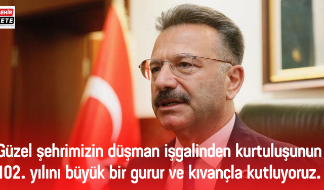  Valimiz Sayın Hüseyin AKSOY'un "2 Eylül Eskişehir'in Kurtuluş Günü" Mesajı