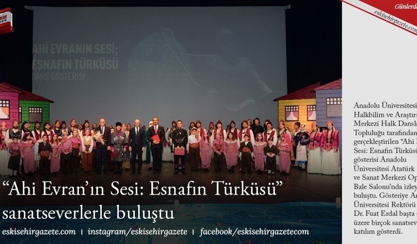 “Ahi Evran’ın Sesi: Esnafın Türküsü”  sanatseverlerle buluştu