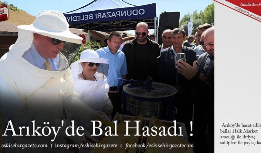Arıköy'de Bal Hasadı !