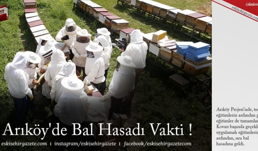 Arıköy'de Bal Hasadı Vakti !