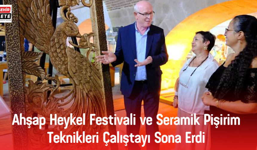 Odunpazarı Belediyesi tarafından 7’ncileri gerçekleştirilen Uluslararası Ahşap Heykel Festivali ve Seramik Pişirim Teknikleri Çalıştayı, düzenlenen sergiler ile sona erdi